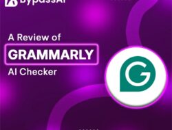 Penjelasan Lengkap Tentang Grammarly AI?